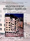Implications of recent earthquakes on seismic risk papers presented at the Japan-UK Seismic Risk Forum 3rd Workshop, 6-7 April 2000, Imperial College, London, UK