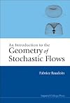 An Introduction To The Geometry Of Stochastic Flows