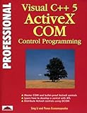 Professional Visual C 5 Activexcom Control Programming