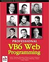 Professional Visual Basic 6 Web Programming