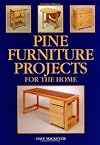 Pine Furniture Projects For The Home