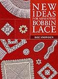 New Ideas For Miniature Bobbin Lace