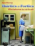 Thirties Forties Miniatures In 112 Scale