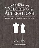 Simple Tailoring Alterations Hems Waistbands Seams Sleeves Pockets Cuffs Darts Tucks Fastenings Necklines Linings
