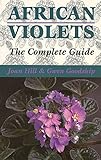 African Violets The Complete Guide