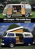 Vw Camper The Inside Story A Guide To Vw Camping Conversions And Interiors 19512005