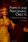 Puppets and Performing Objects: A Practical Guide