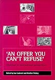 An Offer You Cant Refuse Workfare In International Perspective