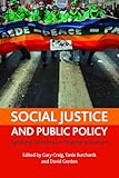 Social Justice And Public Policy Seeking Fairness In Diverse Societies