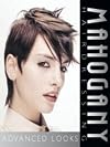 Mahogany Hairdressing: Advanced Looks (Hairdressing and Beauty Industry Authority)