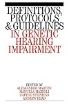 definitions,_protocols_and_guidelines_in_genetic_hearing_impairment