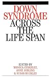 Down Syndrome Across the Life Span