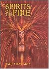 Spirits of the Fire
