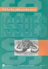 Globalisation (Issues Vol 55)
