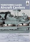 Yorktown Class Aircraft Carriers