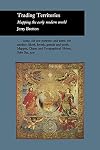Trading Territories: Mapping the Early Modern World
