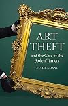Art Theft and the Case of the Stolen Turners