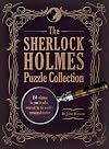 The Sherlock Holmes Puzzle Collection: 150 enigmas for you to solve, inspired by the world's greatest detective