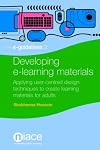 Developing E-Learning Materials: Applying User-Centred Design (E-Guidelines)