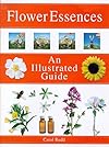 Flower Essences: An Illustrated Guide - Element Books Ltd.