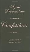 Agent Provocateur: Confessions