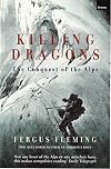 Killing Dragons: The Conquest of the Alps