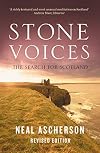 Stone Voices: The Search for Scotland