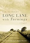 Long Lane with Turnings: Last Words of a Motoring Legend