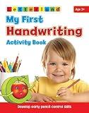 My First Handwriting Activity Book Develop Early Pencil Control Skills