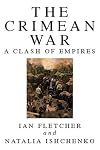 The Crimean War: A Clash of Empires