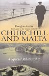 Churchill and Malta: A Special Relationship