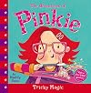 The Adventures of Pinkie: Tricky Magic