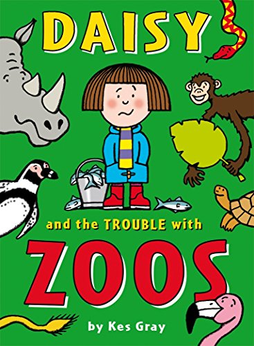 Daisy and the Trouble with Zoos book cover