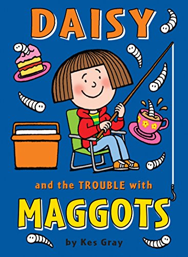 Daisy and the Trouble with Maggots book cover
