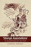 Strange Associations: The Irish Question and the Making of Scottish Unionism, 1886-1918
