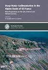 Deep-Water Sedimentation in the Alpine Basie of SE France (Geological Society Special Publication) (No. 221)