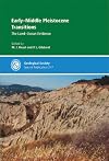 Early Middle Pleistocene Transitions: The Land-Ocean Evidence (Geological Society Special Publication 247)