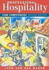 Professional Hospitality : Core Competencies