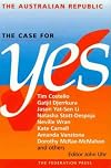 The Australian republic : the case for yes