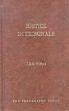 Justice in tribunals