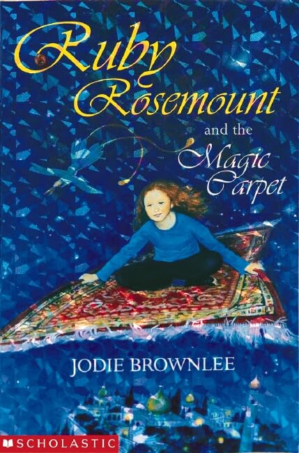 Ruby Rosemount and the Magic Carpet