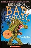 The Land Of Bad Fantasy