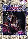 Creative Traditional Quiltmaking
