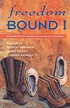 Freedom Bound 1