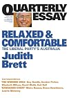 Relaxed & comfortable : the Liberal Party's Australia