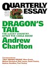 Quarterly Essay 54 Dragon's Tail: The Lucky Country After the China Boom