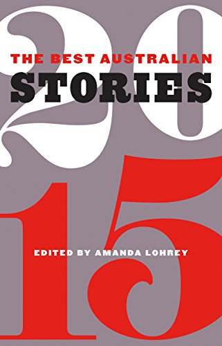 The Best Australian Stories 2015 book cover
