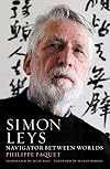 Simon Leys: Navigator between Worlds