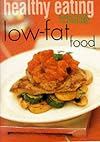 Healthy Eating: Low Fat ("Australian Women's Weekly" Home Library)
