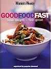 Good Food Fast (The Australian Women's Weekly)